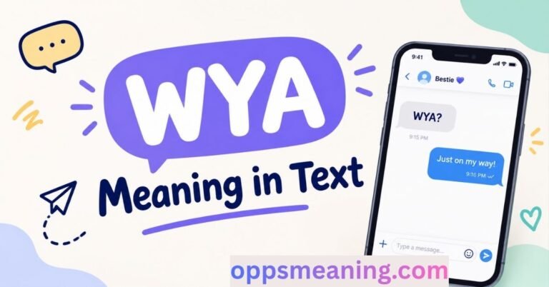 WYA Meaning in Text