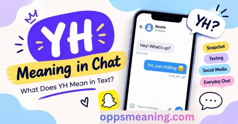 YH Meaning in Chat